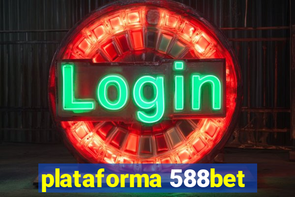 plataforma 588bet